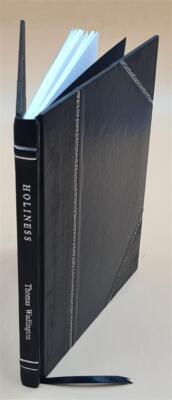 Holiness 1888 By Wadlington, Thomas. [Leather Bound]-image