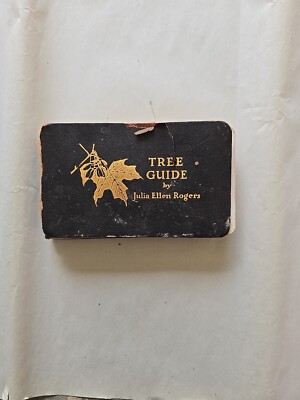 Tree Guide by Julia Ellen Antique 1915 First Edition Rogers 265 Page Pocket Size-image