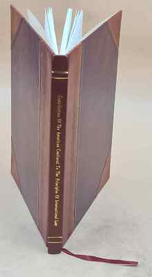 Contribution Of The American Continent To The Principles Of Inte [Leather Bound]-image