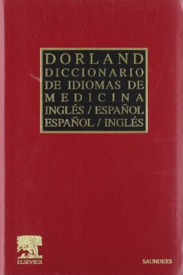 Diccionario Dorland de idiomas de Medicina: ingls/espaol - espaol/ingls (Spanis-image