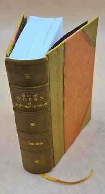 The Entire Works Of Dr Thomas Sydenham, Newly Made English From [Leather Bound]-image