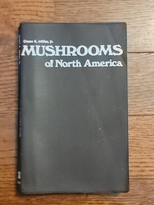 MUSHROOMS OF NORTH AMERICA By Orson K. Miller Book Guide-image