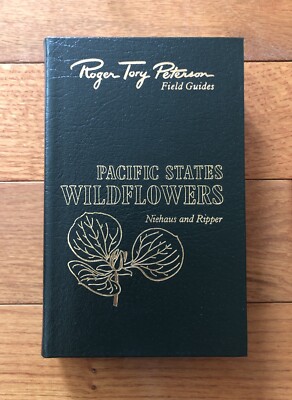 Pacific States Wildflowers Field￼ Guide By Roger Tory Peterson Hardcover-image