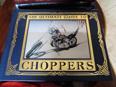 ULTIMATE GUIDE TO CHOPPERS Easton Press OVERSIZED COLOR ILLUSTRATIONS-image