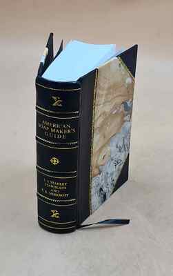 American Soap Maker'S Guide An Up To Date Treatise On The Art An [Leather Bound]-image