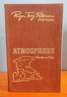 Roger Tory Peterson Field Guide: Atmosphere by Schaefer and Day. Easton Press-image