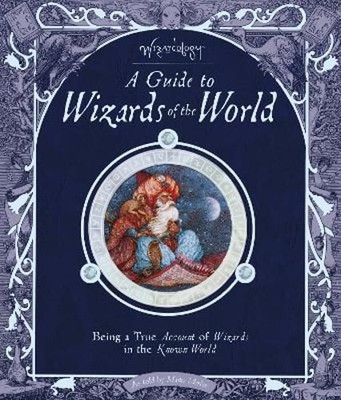 A Guide To Wizards Of The World by Dugald Steer: Used-image