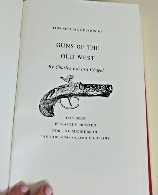 Guns of the Old West by Jim Casada: Western/Military/NRA Leather/HC 1995-image