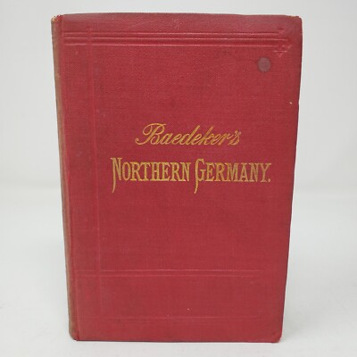 Northern Germany: Handbook for Travelers by Karl Baedeker - 1900, Maps - Leather-image