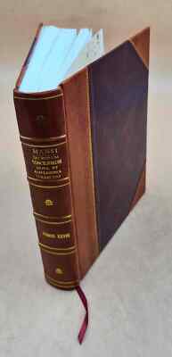 Sacrorum Conciliorum Nova Et Amplissima Collectio, Cujus Johanne [Leather Bound]-image