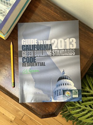Guide to the 2013 California Green Building Code Standards – Residential-image