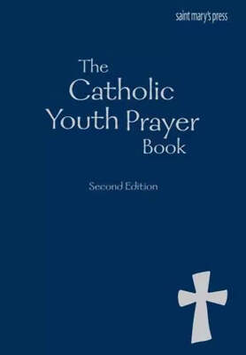 The Catholic Youth Prayer Book, Second Edition Saint Mary's Press(2013)-image