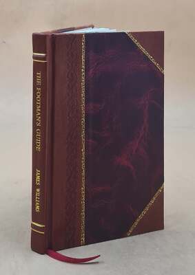 The footman's guide containing plain instructions for the footma [Leather Bound]-image
