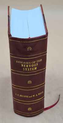 Diseases Of The Nervous System A Text-Book Of Neurology And Psyc [Leather Bound]-image