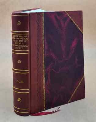 The Journal Of The Kilkenny And South-East Of Ireland Archaeolog [Leather Bound]-image