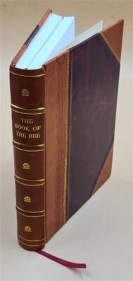 The Book Of The Bee : The Syriac Text Ed. From The Manuscripts I [Leather Bound]-image