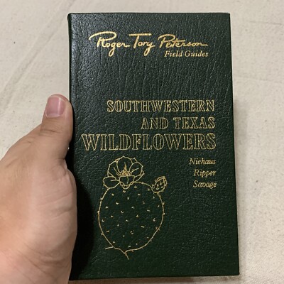 Roger Tory Peterson Field Guides Southwestern And Texas Wildflowers Easton 50th-image