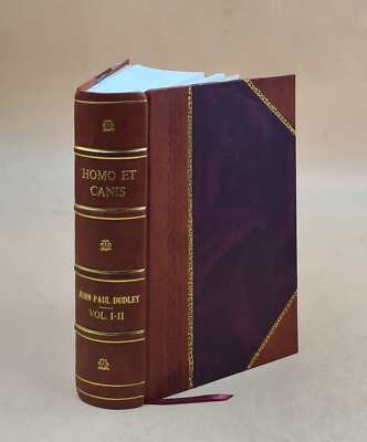 Homo Et Canis : Or, The Autobiography Of Old Cato And Some Accou [Leather Bound]-image