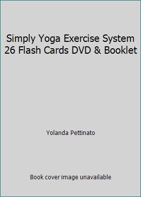 Simply Yoga Exercise System 26 Flash Cards DVD & Booklet by Yolanda Pettinato-image