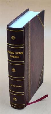 Joanna Godden Married, And Other Stories, By Sheila Kaye-Smith. [Leather Bound]-image