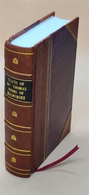 Tracts Of Mr. Thomas Hobbs Of Malmsbury. Containing I. Behemoth, [Leather Bound]-image