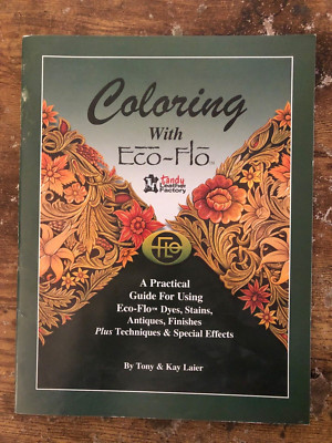2009 COLORING with ECO-FLO Practical Guide Stains Dyes Tandy Booklet Catalog-image