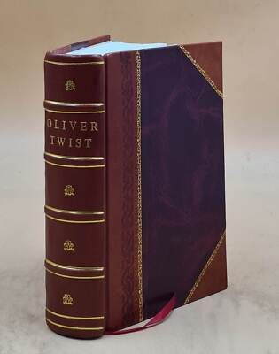 Oliver Twist / Fully Illustrated From Designs By Darley, Gilbert [Leather Bound]-image