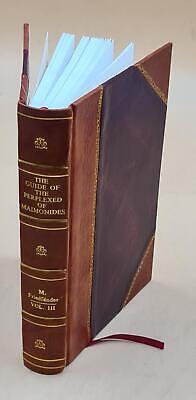 The Guide Of The Perplexed Of Maimonides Volume 3 1885 [Leather Bound]-image