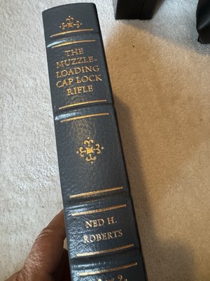 The Muzzle-Loading Cap Lock Rifle by Ned H Roberts Firearms Classic Library-image