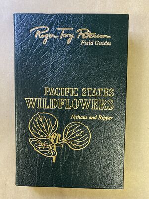 Roger Tory Peterson Field Guides Pacific States Wildflowers 50th Anniversary Ed.-image