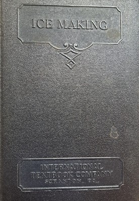 ICE MAKING 496 International TextBook Co, Engineering, Vintage 1928 CT Baker VG!-image
