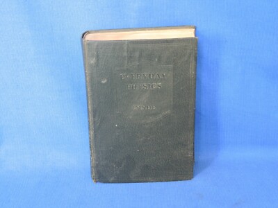 Everyday Physics by Carleton John Lynde, 1932-image