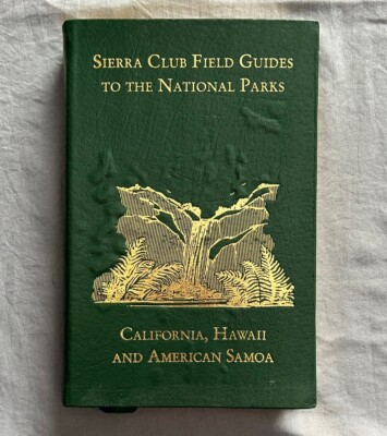 Sierra Club Field Guides National Parks California Hawaii Samoa Leather Easton-image