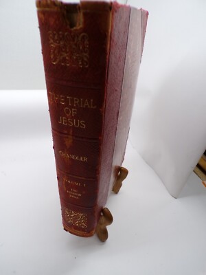 Trial of Jesus Lawyers standpoint Volume I Walter Chandler 1908 Hardback Leather-image