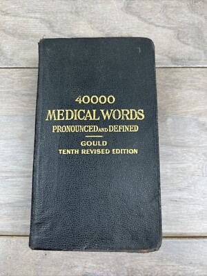 Antique Gould's Pocket Medical Dictionary 40,000 Words~1934 10th Revised Edition-image