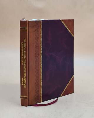 The Official Illustrated Guide To The London And North-Western R [Leather Bound]-image
