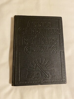 Builders Guide Book #2-1920 Audels Carpenters And Instructional By Theo Audel-image