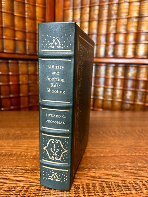 Military & Sporting Rifle Shooting, Edward C Crossman; Leather Firearms Classics-image