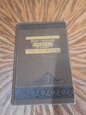 1893 SCOTT BROWNE MANUAL OF PITMAN PHONOGRAPHY Leather back book SHORTHAND-image