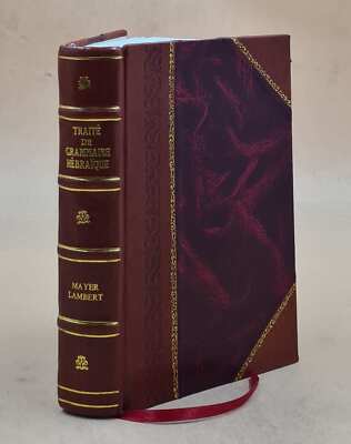 Trait? De Grammaire H?Bra?Que / Mayer Lambert 1931 [Leather Bound]-image