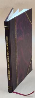 Application Simultane?E Et Paralle?Le Du Syste?Me De?Cimal A? La [Leather Bound]-image
