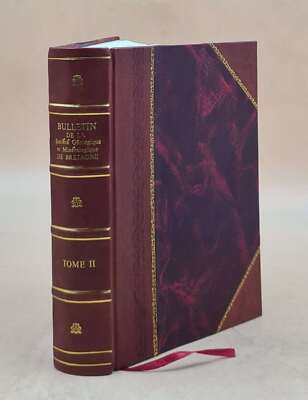 Bulletin De La Socie?Te? Ge?Ologique Et Mine?Ralogique De Bretag [Leather Bound]-image