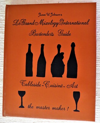 James W Johnson's LeGrand Mixology International  Bartender's Guide - Leather-image