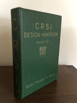 Concrete Reinforcing Steel Institute Design Handbook (1957) RC Reese 2nd Edition-image