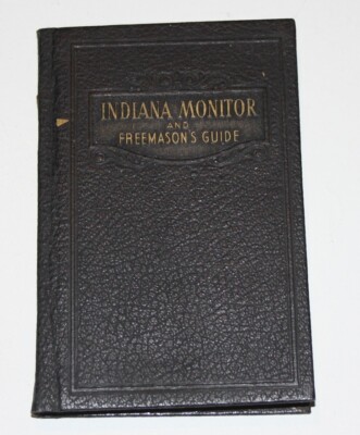 Masonic Indiana Monitor and Free Mason Guide 1947 Compiled by Laurence E Taylor-image