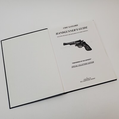 Chic Gaylord's Handgunners Guide 1997 