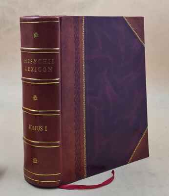 He?Sychiou Lexikon Hesychii Lexicon 1746 By Hesychios (Philologe) [Leather Bound-image