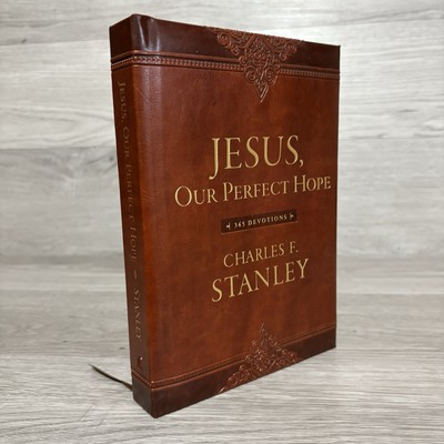 Jesus Our Perfect Hope 365 Devotions Charles D Stanley 2018 Thomas Nelson Good-image