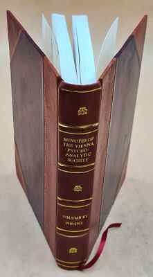 Minutes Of The Vienna Psychoanalytic Society. Volume V.03 Yr.191 [Leather Bound]-image