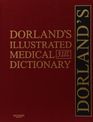 DORLAND'S ILLUSTRATED MEDICAL DICTIONARY, DELUXE EDITION, By Dorland-image